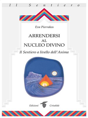 cover image of Arrendersi al nucleo divino